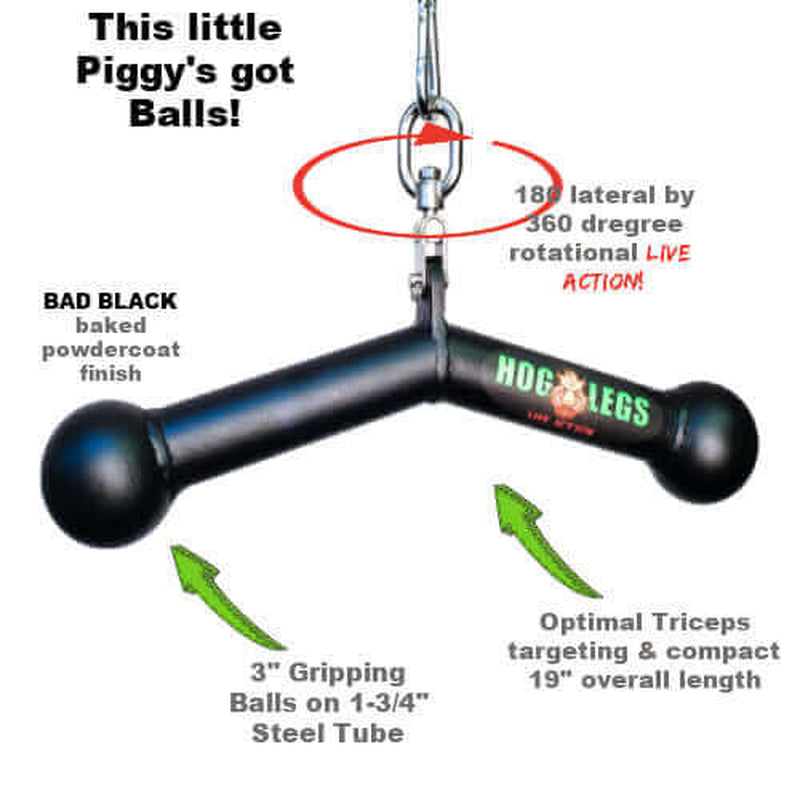 HOG LEGS 'Piglet Plus' Triceps Bar Has Balls of Steel!